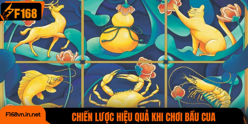 Chiến lược hiệu quả khi chơi bầu cua