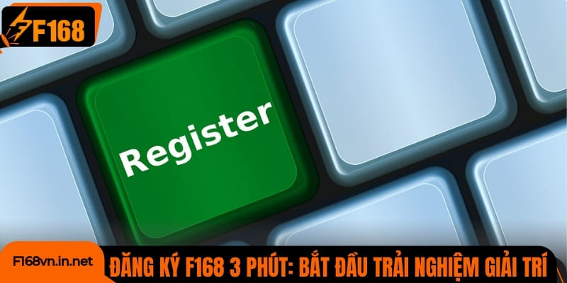 Đăng Ký F168