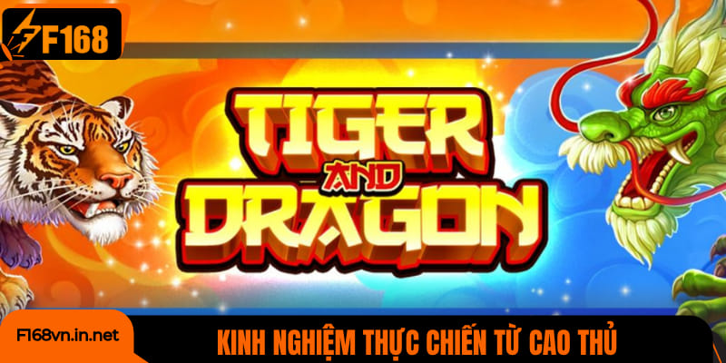 Kinh nghiệm thực chiến từ cao thủ