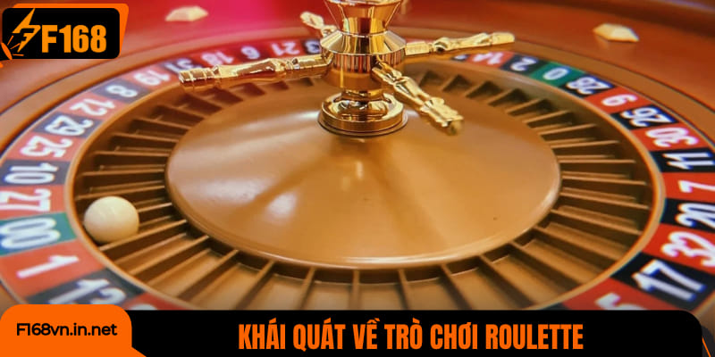 Khái quát về trò chơi roulette trên nền tảng F168