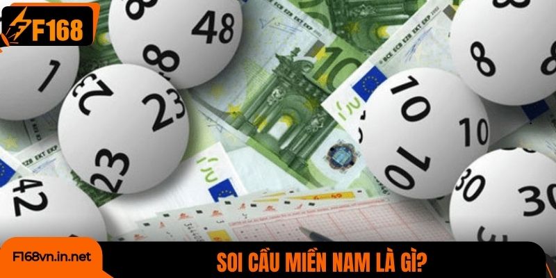 Soi cầu miền Nam là gì?