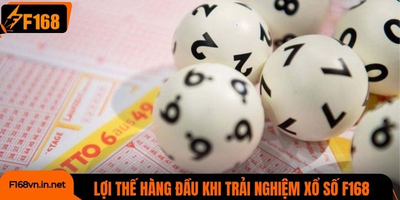 Lợi thế hàng đầu khi trải nghiệm xổ số F168 so với các nền tảng khác